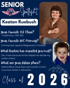 Senior Spotlight graphic for Keaton Ruebush, West Central Class of 2026. Keaton enjoyed Carpentry I and will never forget the exciting football comeback against Ridgewood. He credits Doc Frank with helping him choose his future path in education. Keaton p